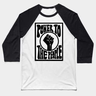 Power To The People Baseball T-Shirt